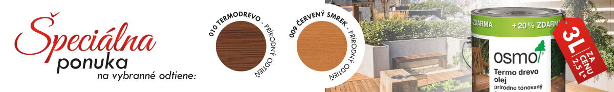 AKCIA TERASOVÝ olej 009 / 010 JAR 2023